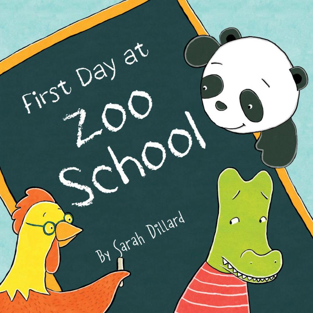 Big bigCover of First Day at Zoo School