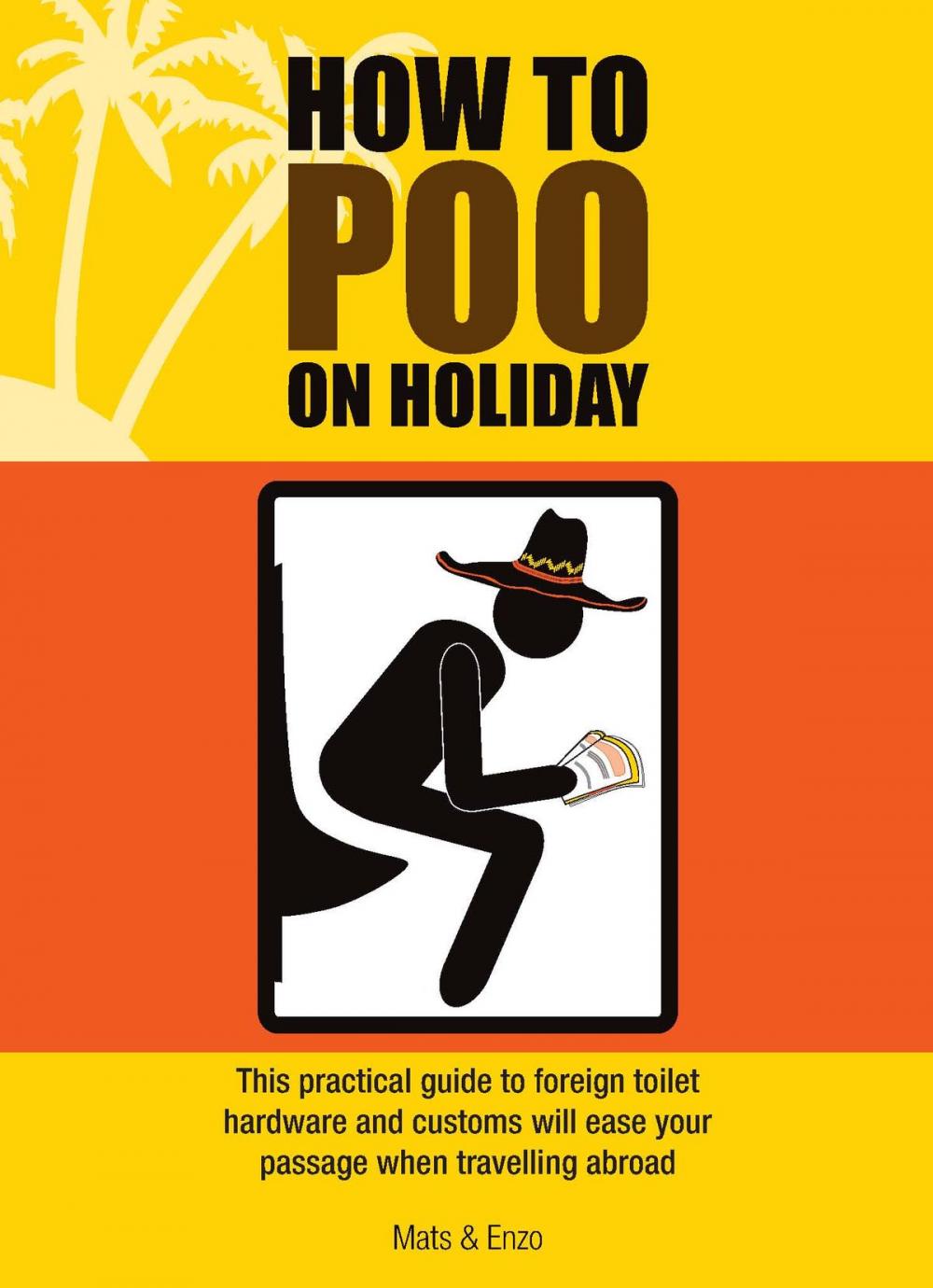 Big bigCover of How to Poo on Holiday