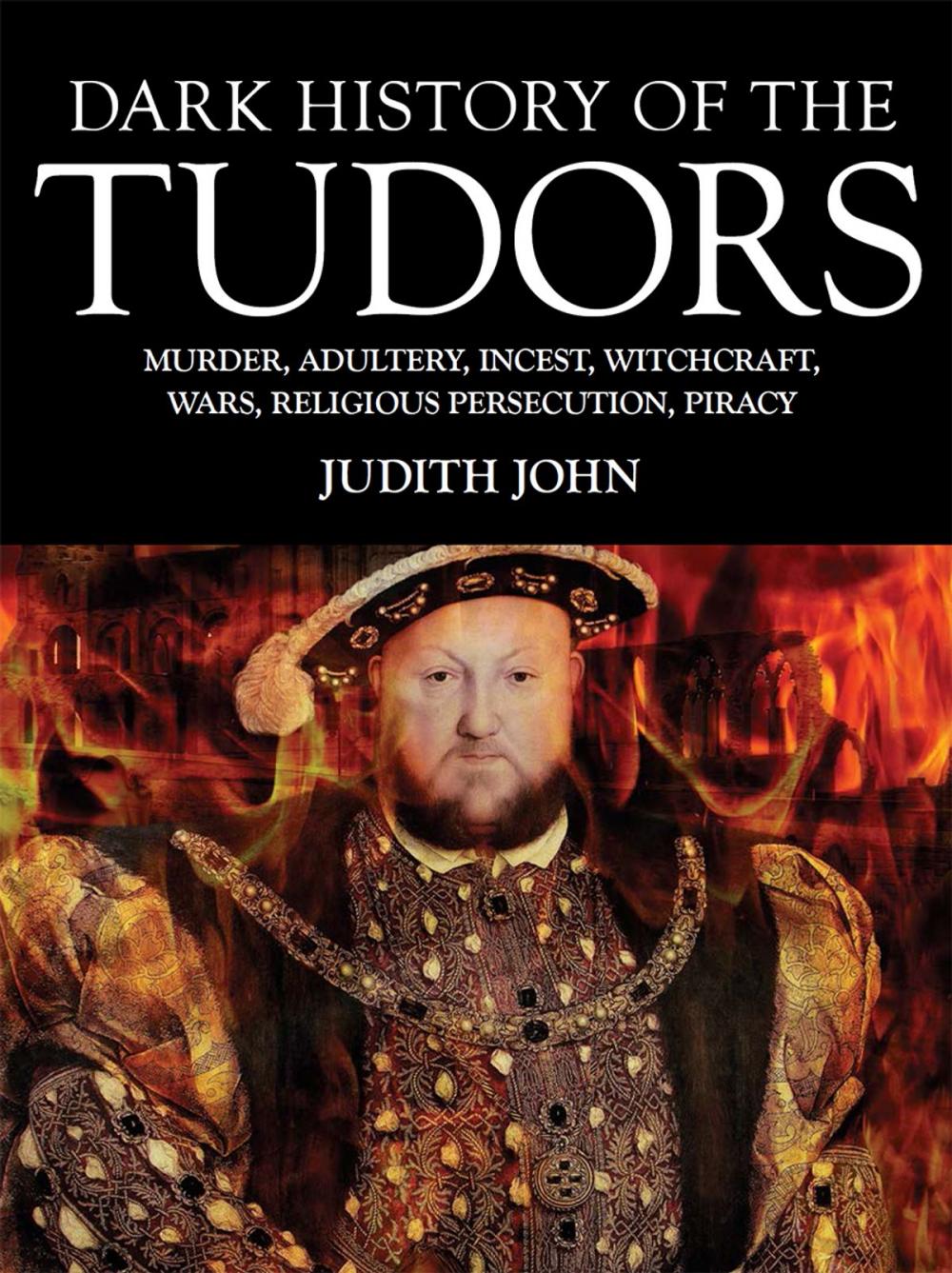 Big bigCover of Dark History of the Tudors