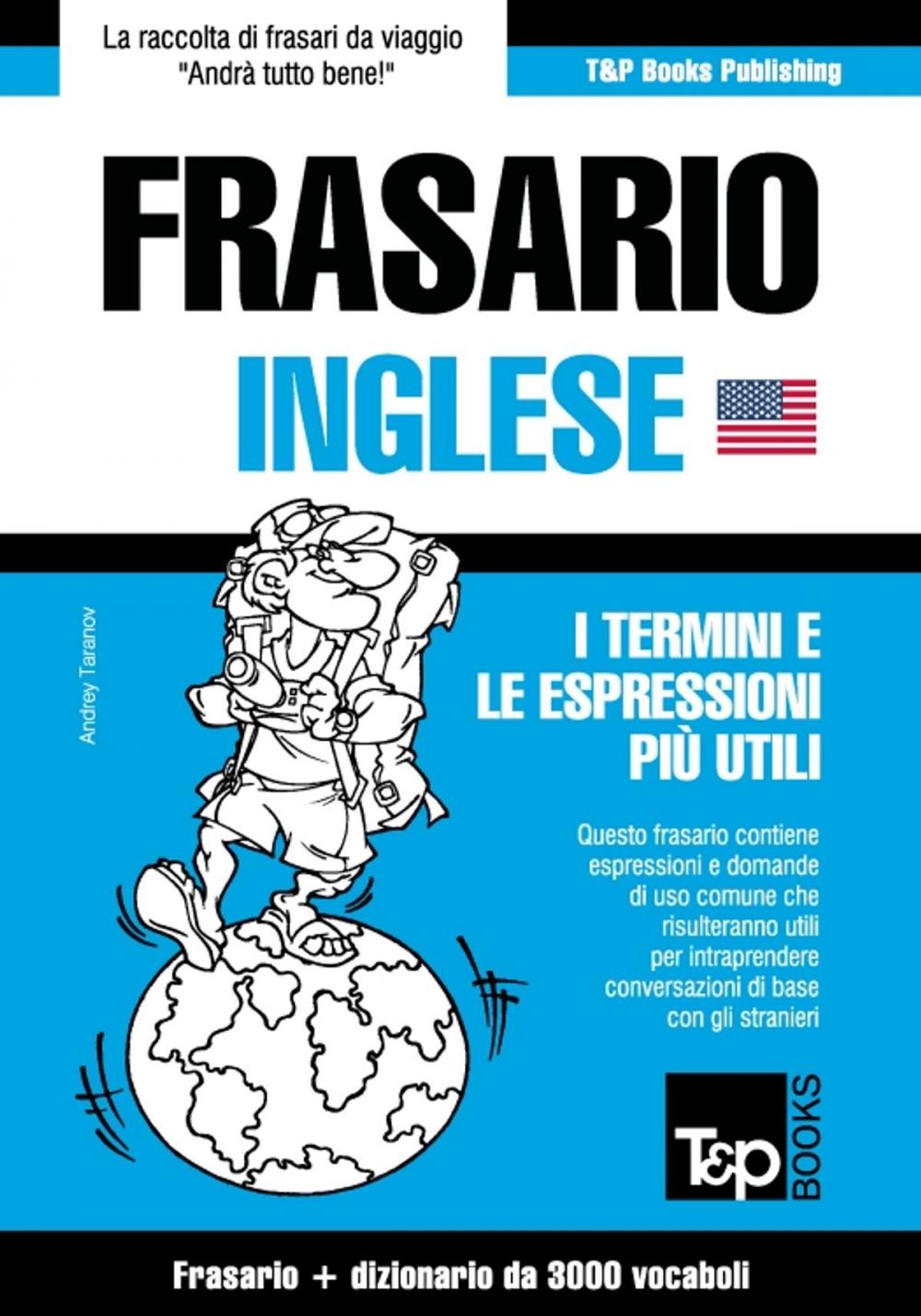 Big bigCover of Frasario Italiano-Inglese e vocabolario tematico da 3000 vocaboli