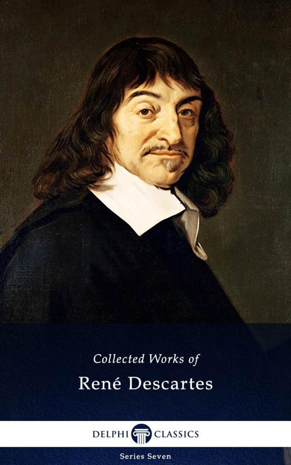 Big bigCover of Delphi Collected Works of René Descartes (Illustrated)