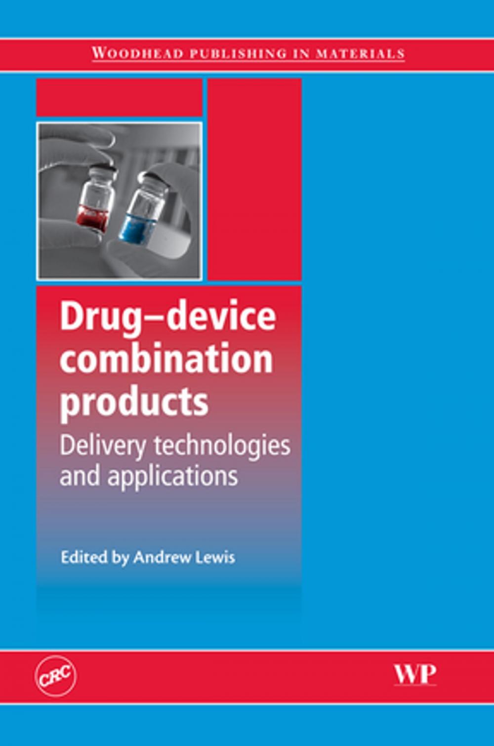 Big bigCover of Drug-Device Combination Products