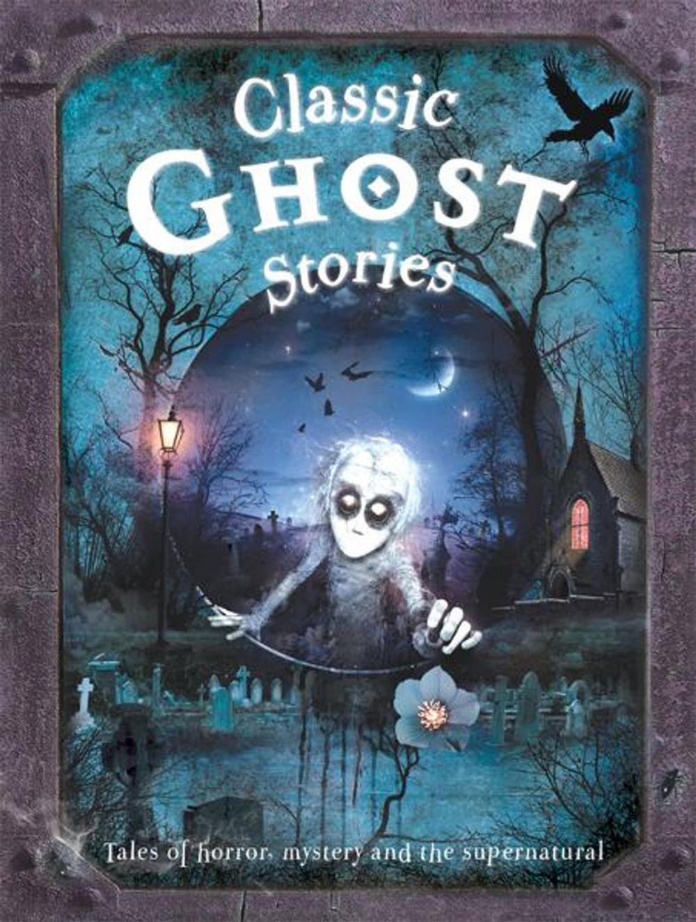 Big bigCover of Classic Ghost Stories