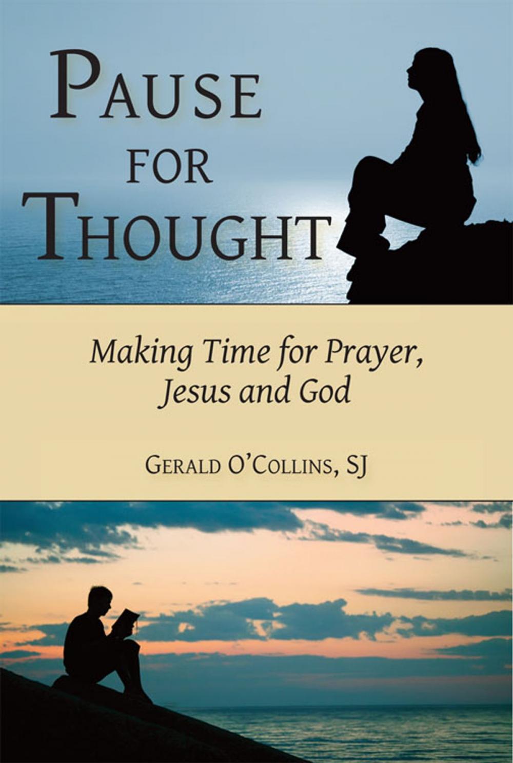 Big bigCover of Pause for Thought: Making Time for Prayer, Jesus, and God