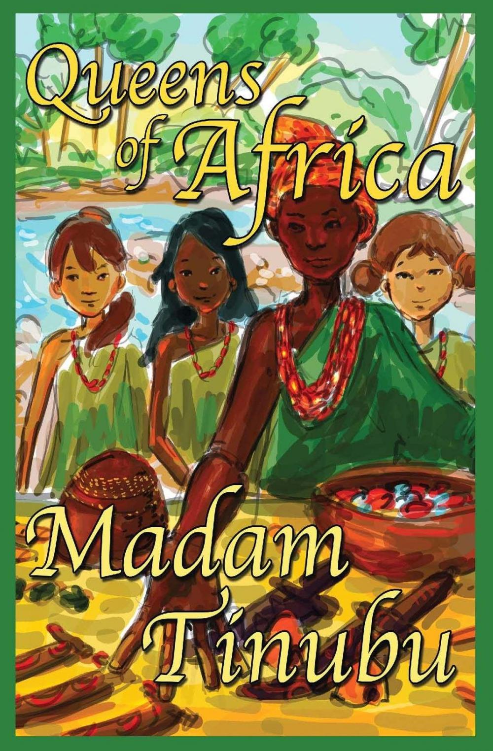 Big bigCover of Madam Tinubu Queens of Africa Book 6