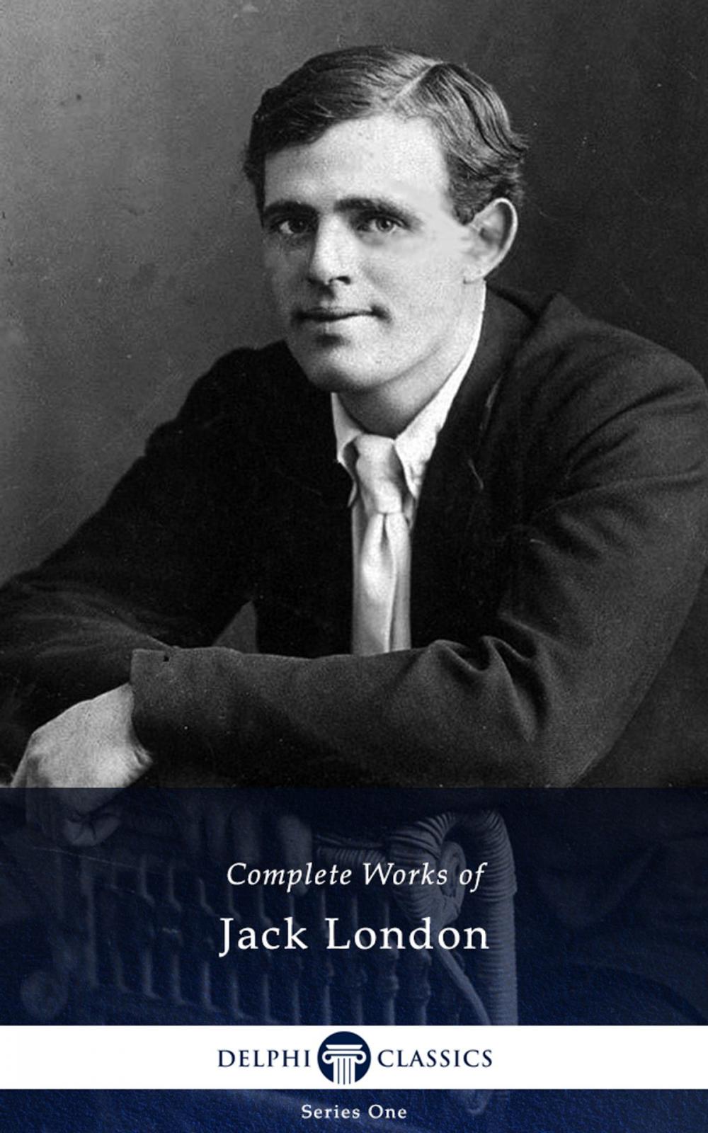 Big bigCover of Complete Works of Jack London (Delphi Classics)
