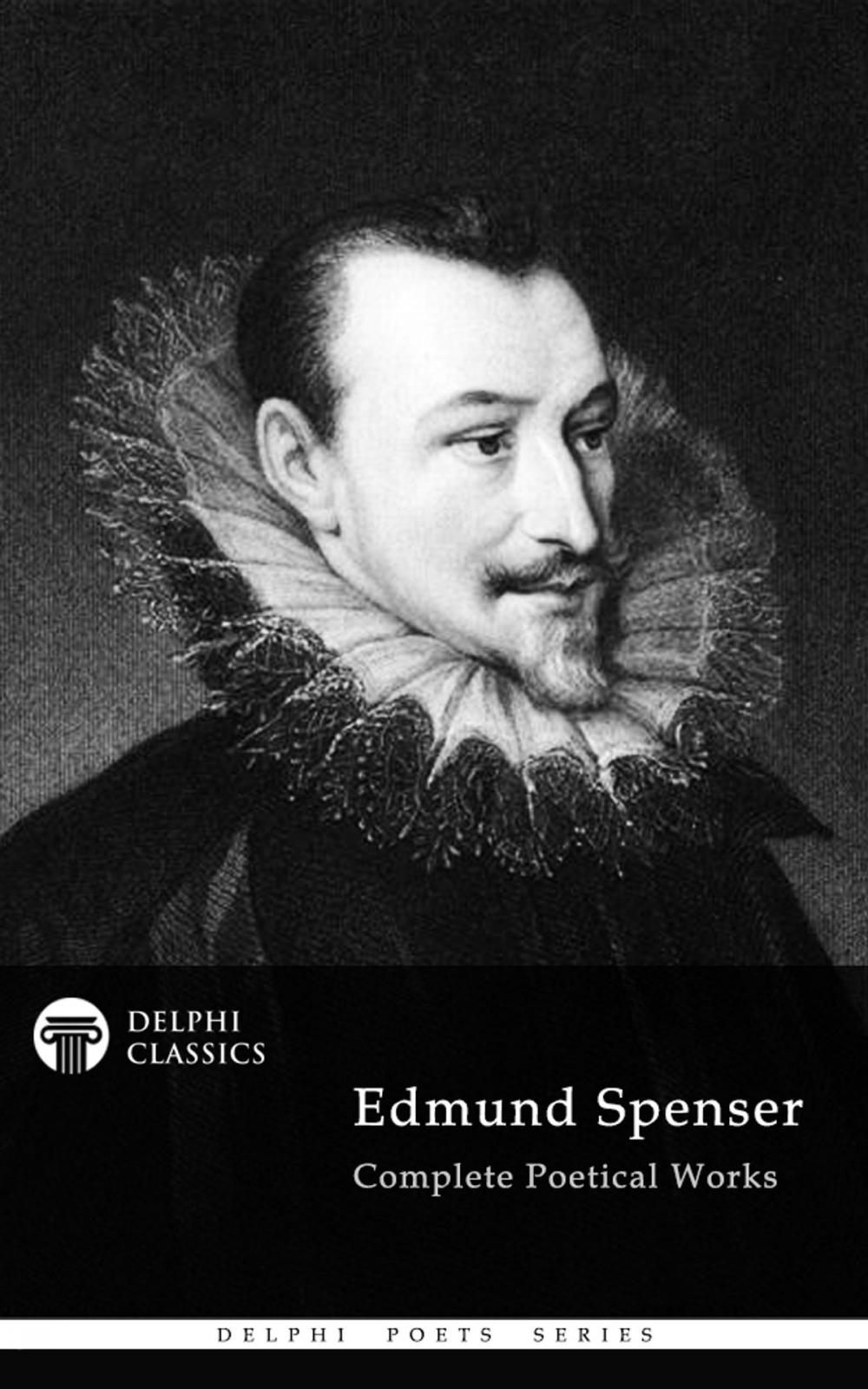Big bigCover of Complete Works of Edmund Spenser (Delphi Classics)