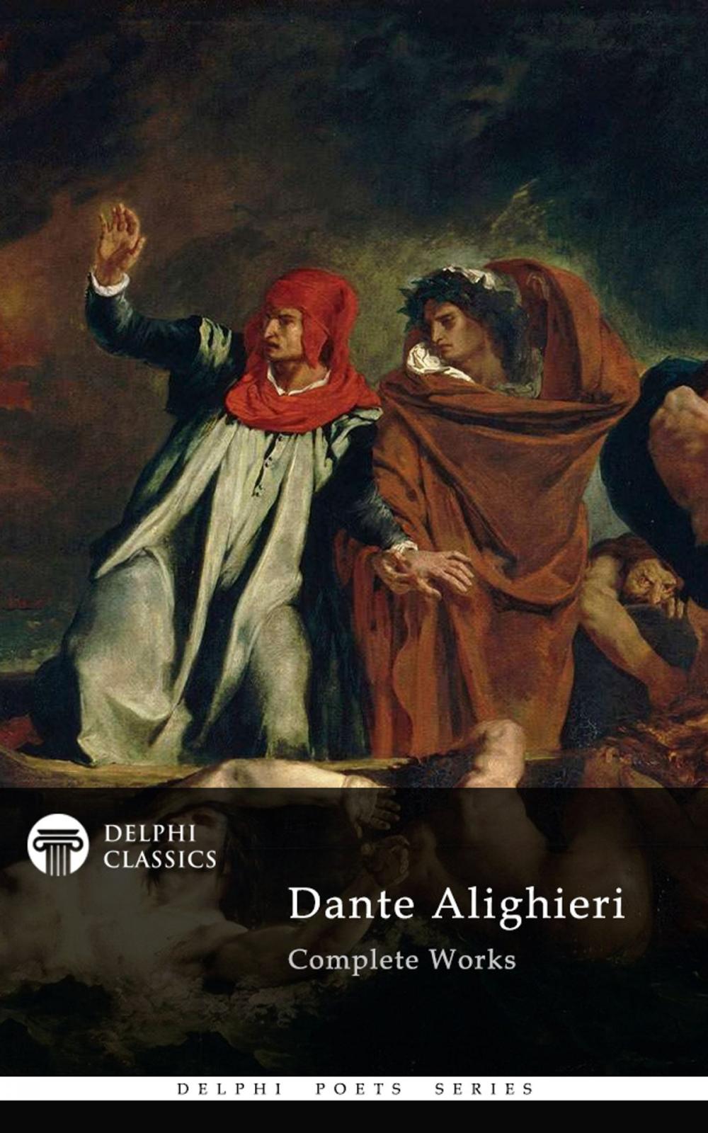 Big bigCover of Complete Works of Dante Alighieri (Delphi Classics)