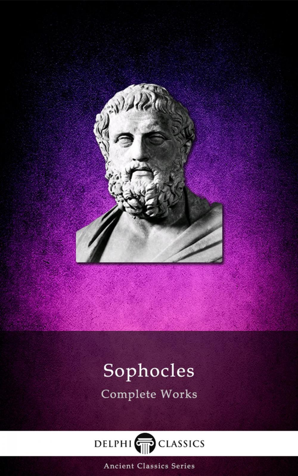 Big bigCover of Complete Works of Sophocles (Delphi Classics)
