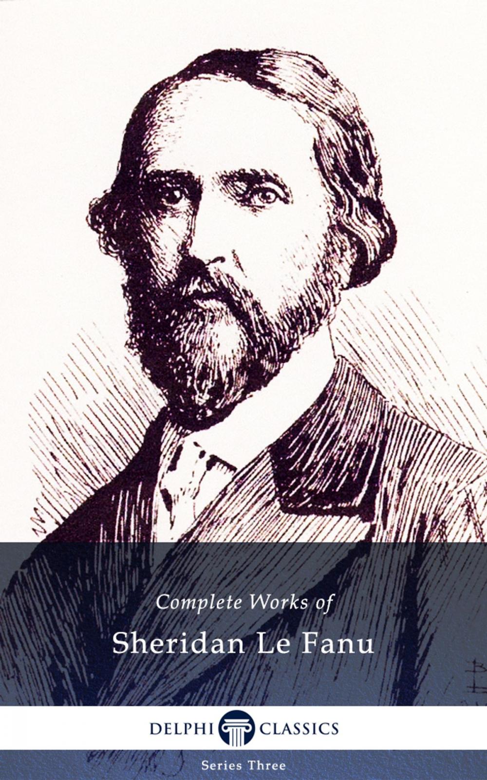 Big bigCover of Complete Works of Sheridan Le Fanu (Illustrated)