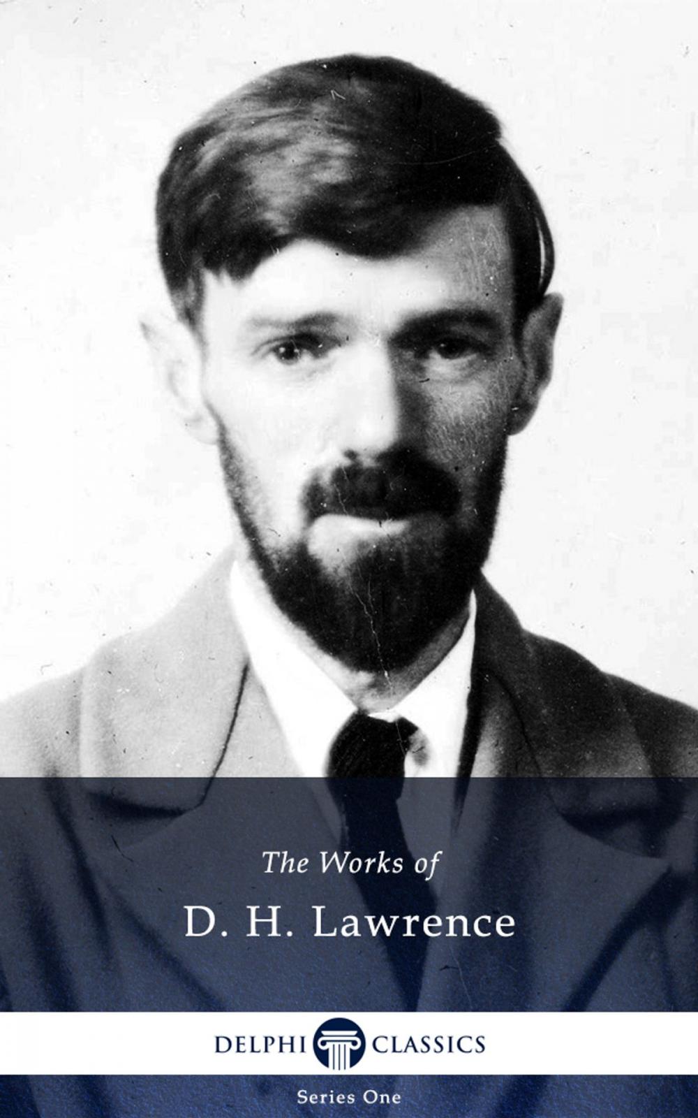 Big bigCover of Collected Works of D. H. Lawrence (Delphi Classics)