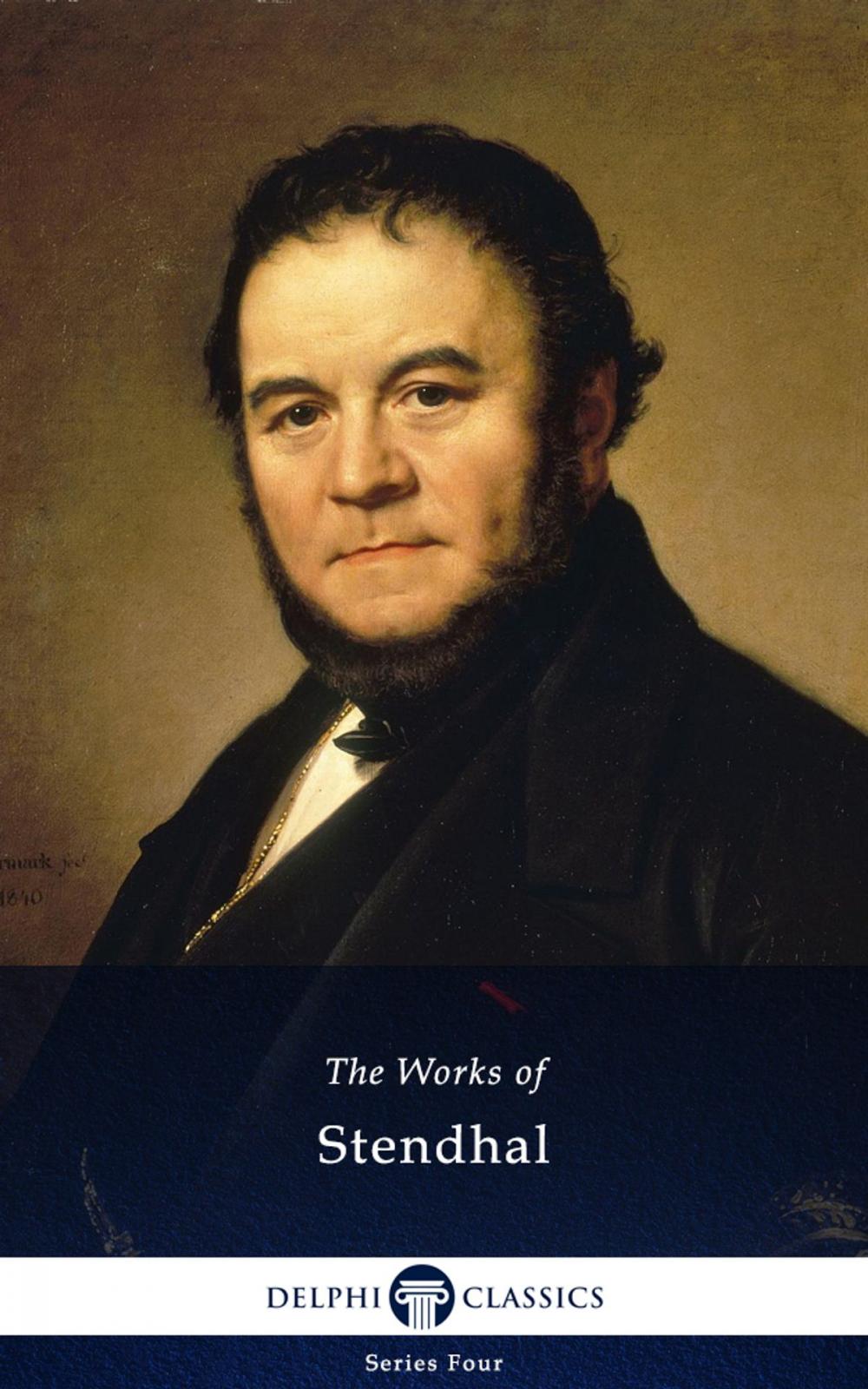Big bigCover of Collected Works of Stendhal (Delphi Classics)