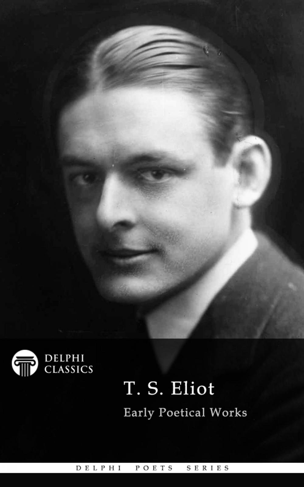Big bigCover of Collected Works of T. S. Eliot