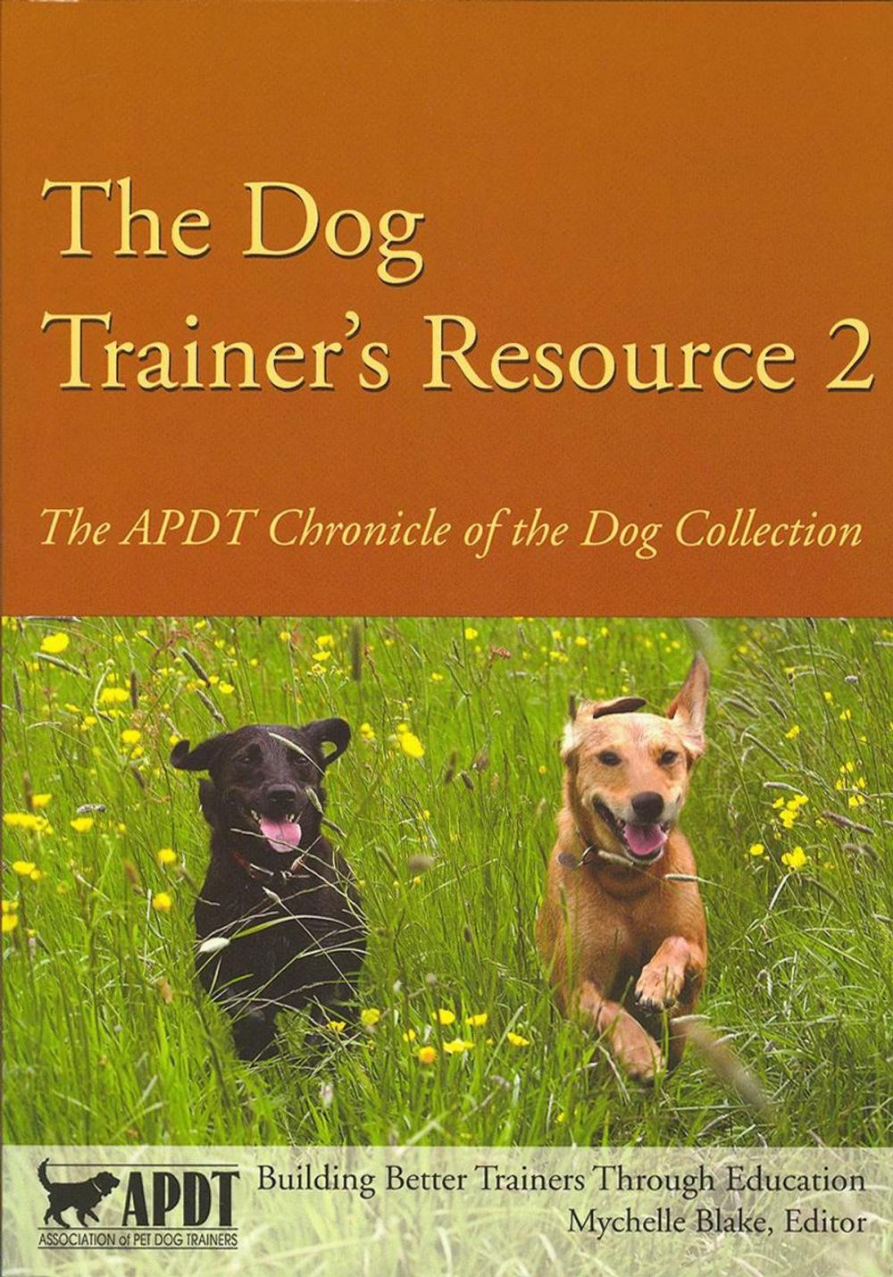 Big bigCover of The Dog Trainer's Resource 2