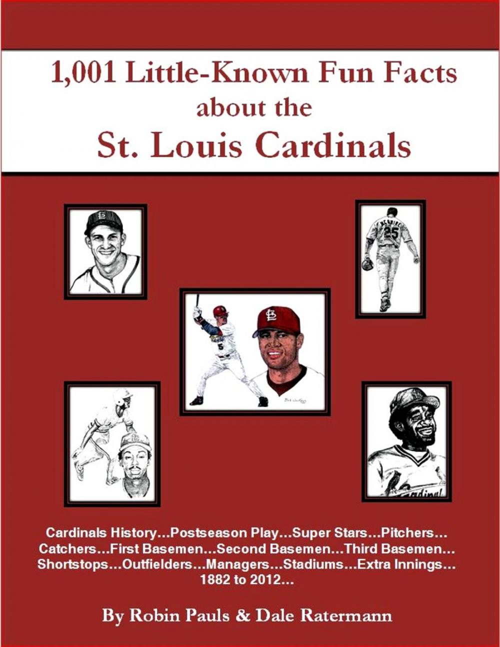 Big bigCover of 1,001 Little Known Fun Facts About St. Louis Cardinals