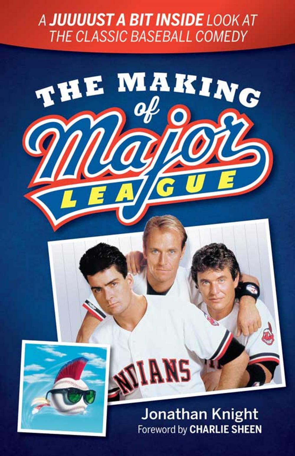 Big bigCover of The Making of Major League