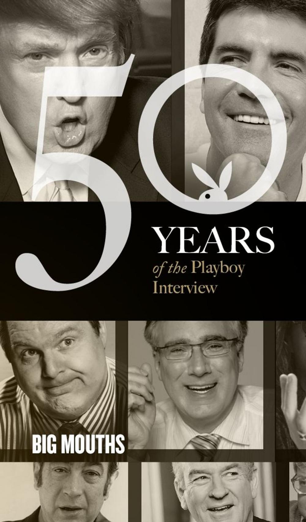 Big bigCover of Big Mouths: The Playboy Interview