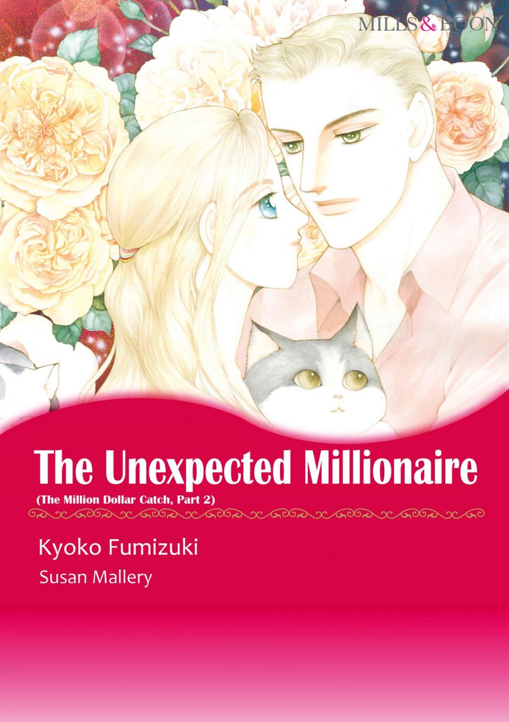 Big bigCover of THE UNEXPECTED MILLIONAIRE (Mills & Boon Comics)