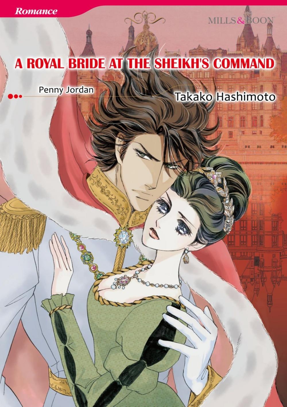 Big bigCover of A ROYAL BRIDE AT THE SHEIKH'S COMMAND (Mills & Boon Comics)