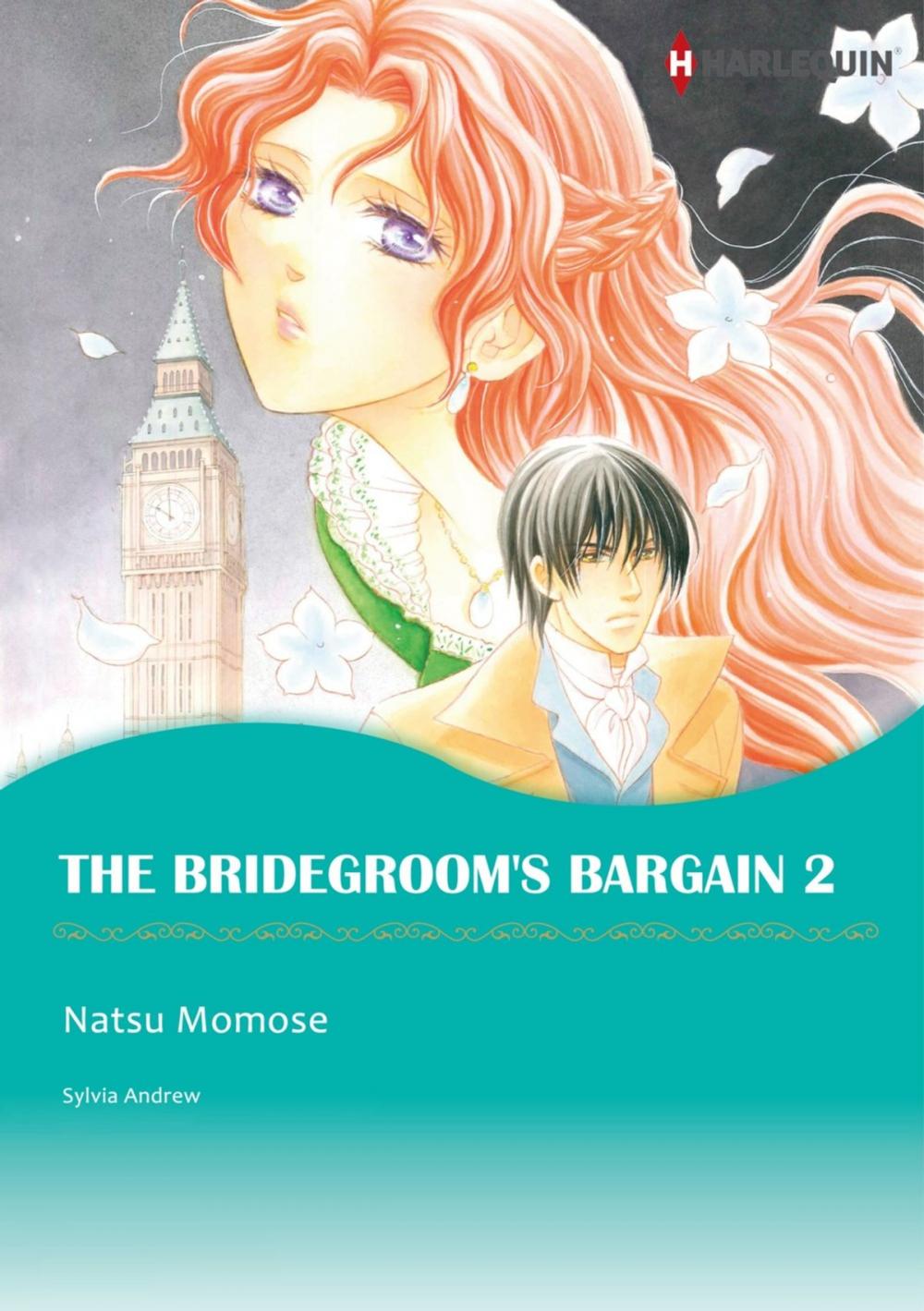 Big bigCover of THE BRIDEGROOM'S BARGAIN 2 (Harlequin Comics)