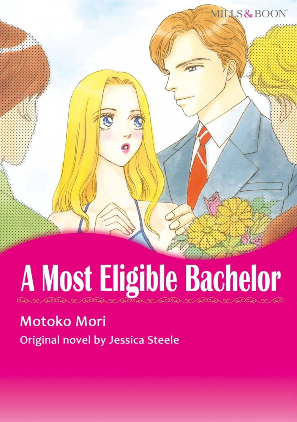 Big bigCover of A MOST ELIGIBLE BACHELOR (Mills & Boon Comics)
