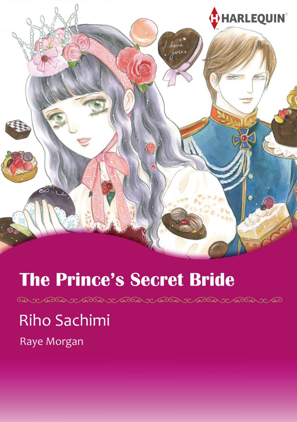 Big bigCover of The Prince's Secret Bride (Harlequin Comics)