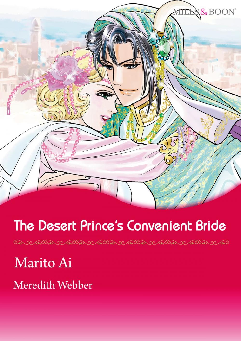 Big bigCover of The Desert Prince's Convenient Bride (Mills & Boon Comics)
