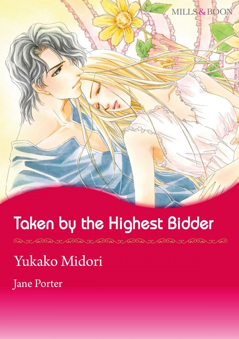 Big bigCover of Taken by the Highest Bidder (Mills & Boon Comics)