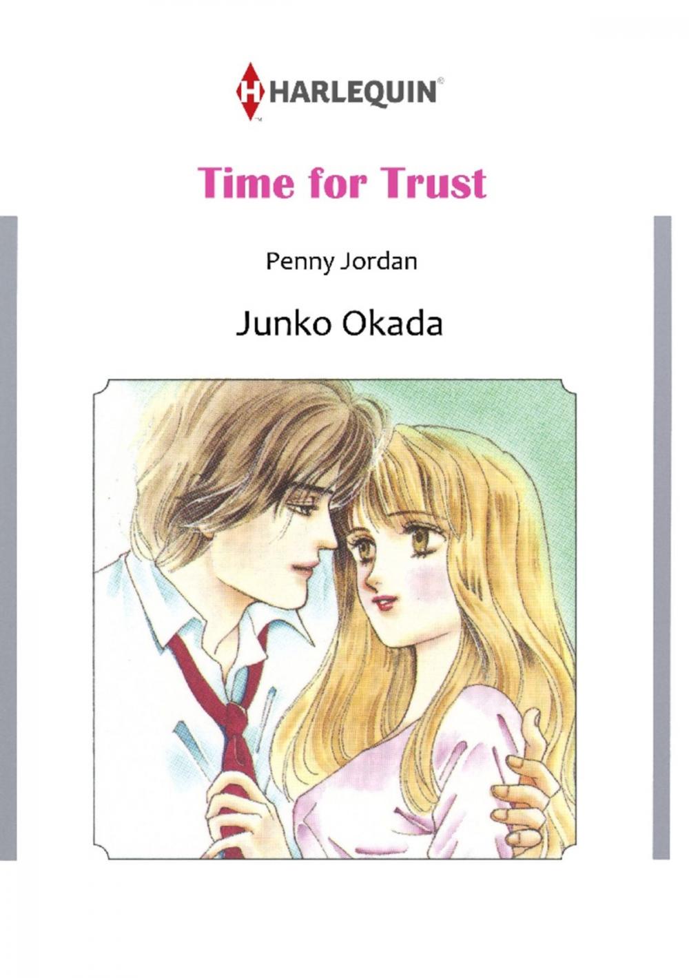 Big bigCover of TIME FOR TRUST (Harlequin Comics)
