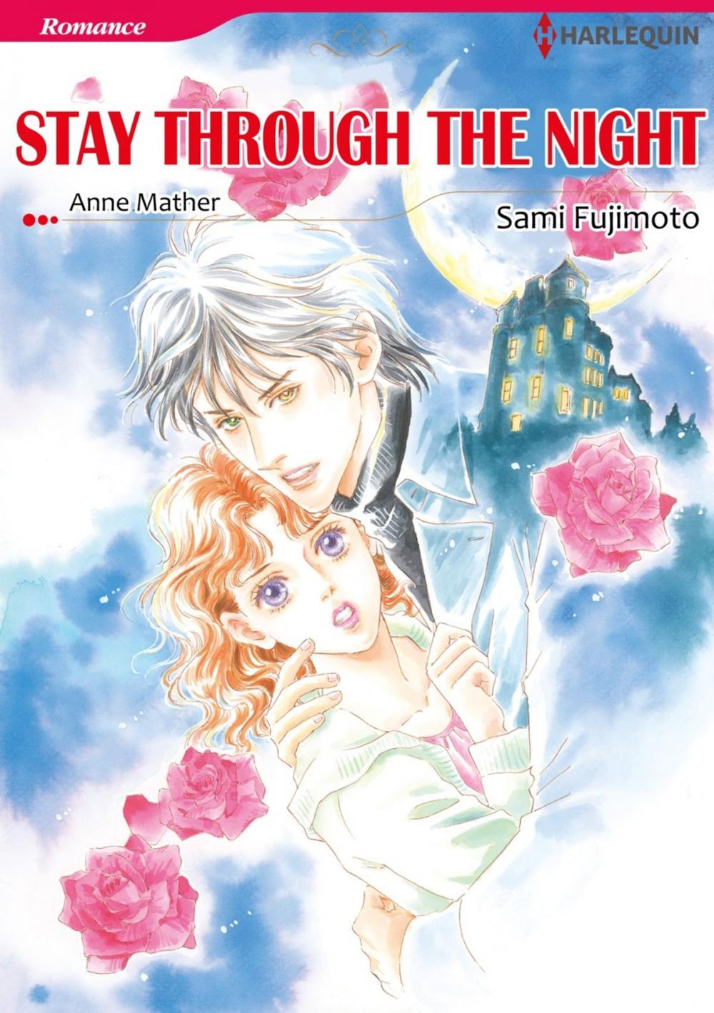 Big bigCover of STAY THROUGH THE NIGHT (Harlequin Comics)