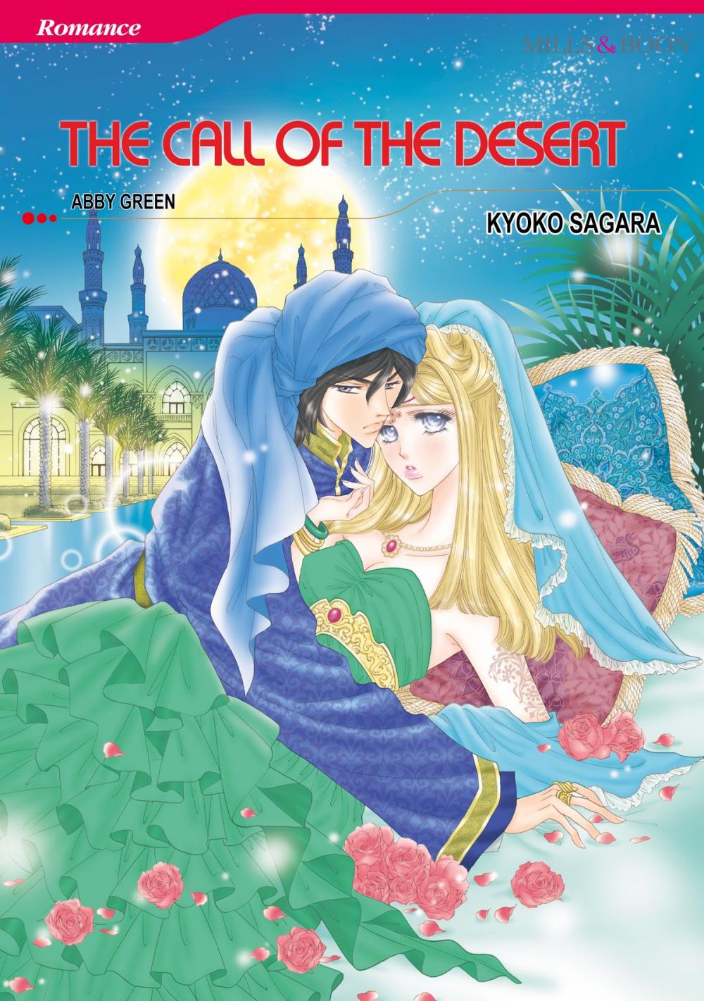 Big bigCover of THE CALL OF THE DESERT (Mills & Boon Comics)