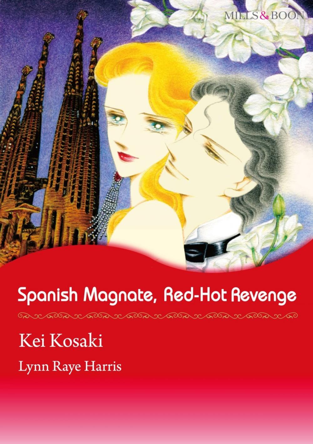 Big bigCover of SPANISH MAGNATE, RED-HOT REVENGE (Mills & Boon Comics)