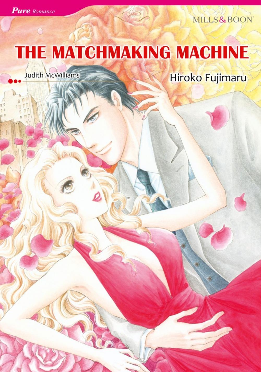 Big bigCover of THE MATCHMAKING MACHINE (Mills & Boon Comics)