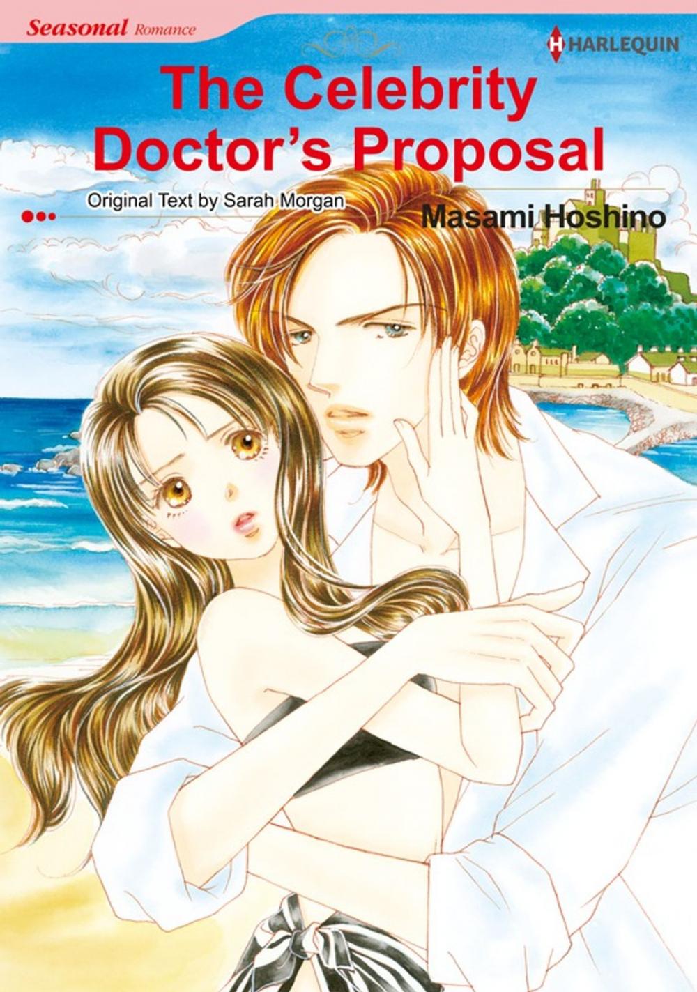 Big bigCover of The Celebrity Doctor's Proposal (Harlequin Comics)