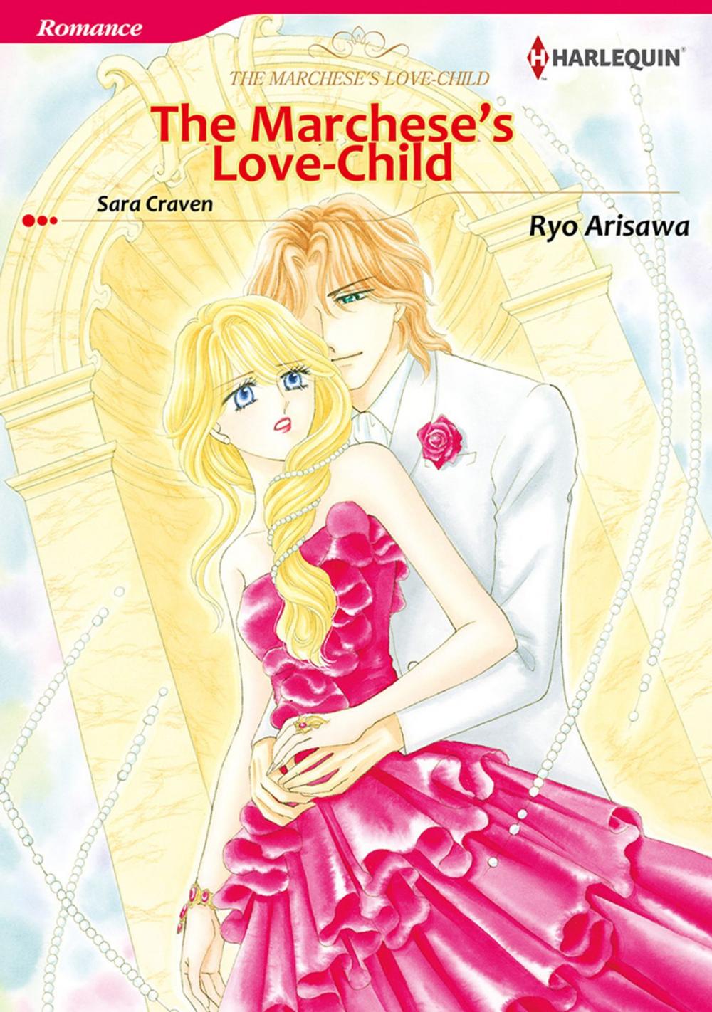 Big bigCover of The Marchese's Love-Child (Harlequin Comics)