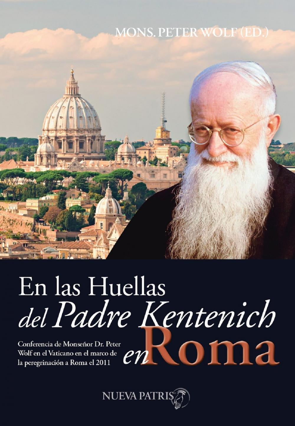 Big bigCover of En las huellas del Padre Kentenich en Roma
