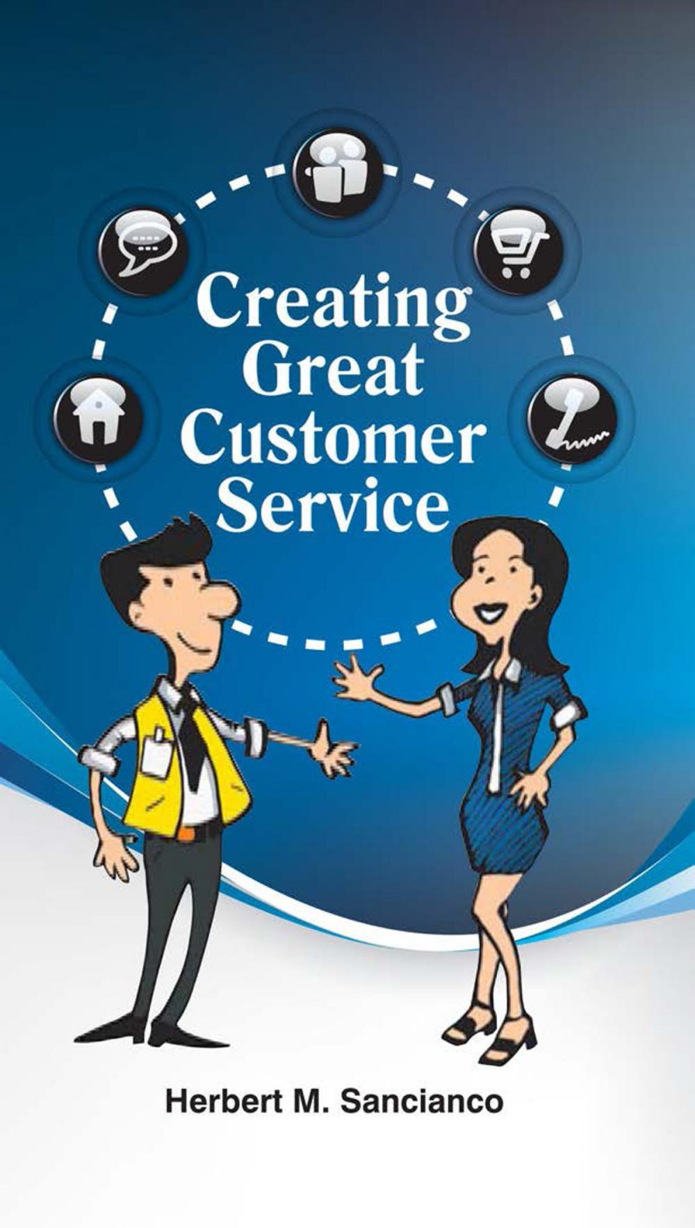 Big bigCover of Creating Great Customer Service