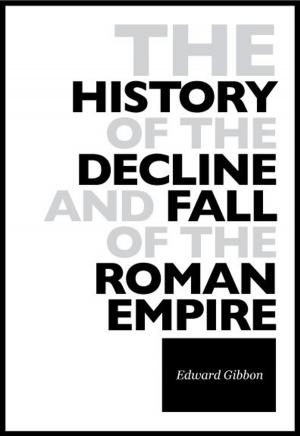 Book cover of The History Of The Decline And Fall Of The Roman Empire