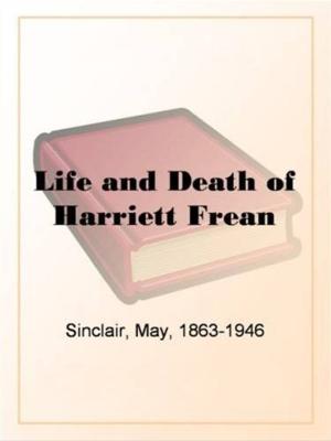 Cover of the book Life And Death Of Harriett Frean by John Jewel