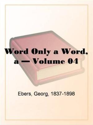 Cover of the book More Than Words Volume 4: Queen Of The Rodeo\Black Tie And Promises\A Place In This World\Hannah's Hugs\Step By Step by Gilbert, 1860-1932 Parker