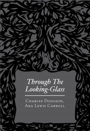 Book cover of Through The Looking-Glass