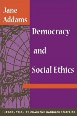 Book cover of Democracy And Social Ethics
