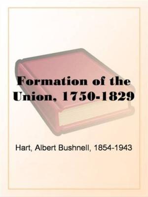 Book cover of Formation Of The Union