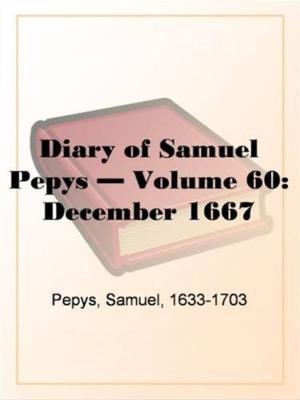 Book cover of Diary Of Samuel Pepys, December 1667