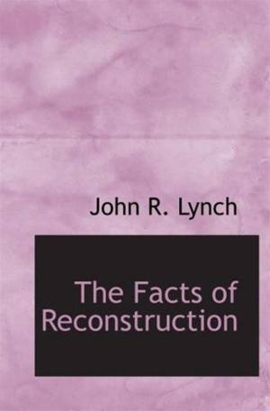 Cover of the book The Facts Of Reconstruction by Sara English