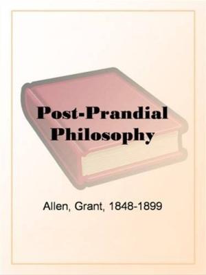 Cover of the book Post-Prandial Philosophy by Ellen Glasgow