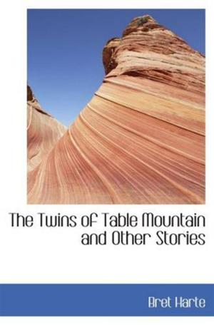 Cover of the book The Twins Of Table Mountain And Other Stories by Horace Walpole