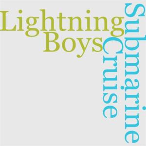 Book cover of The Submarine Boys' Lightning Cruise