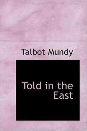 Cover of the book Told In The East by Edward Bulwer-Lytton
