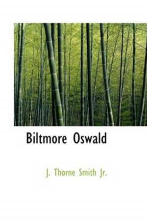 Cover of the book Biltmore Oswald by George Parsons Lathrop